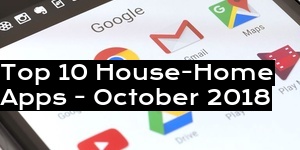 Top 10 House-Home Apps - October 2018